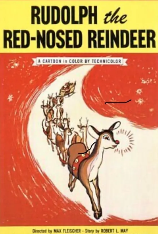     Rudolph the Red-nosed Reindeer